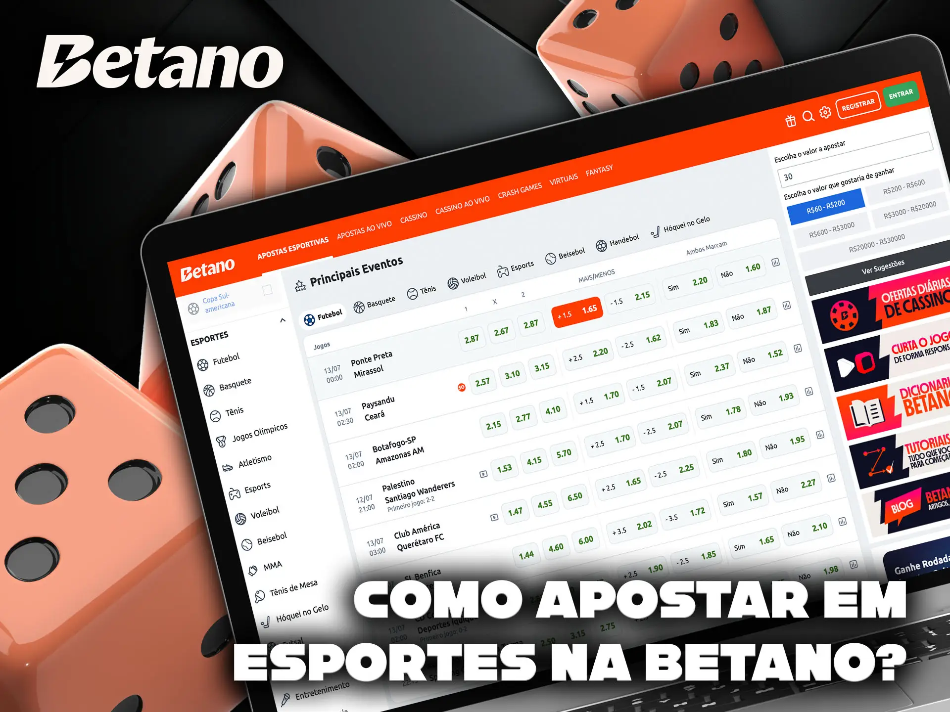 Como você pode apostar em esportes na plataforma Betano.