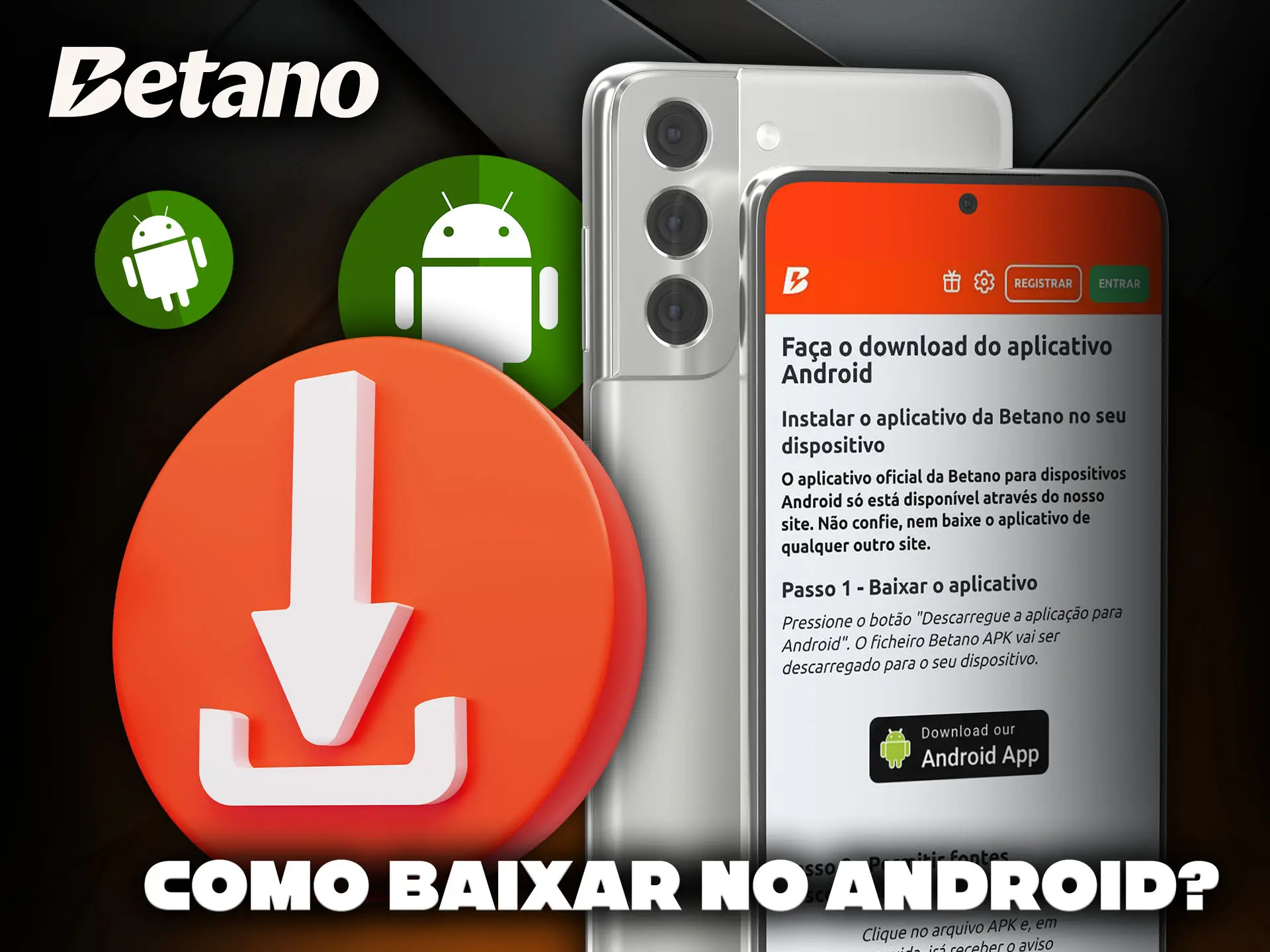 Instruções passo a passo sobre como fazer o download do aplicativo Betano no Android.