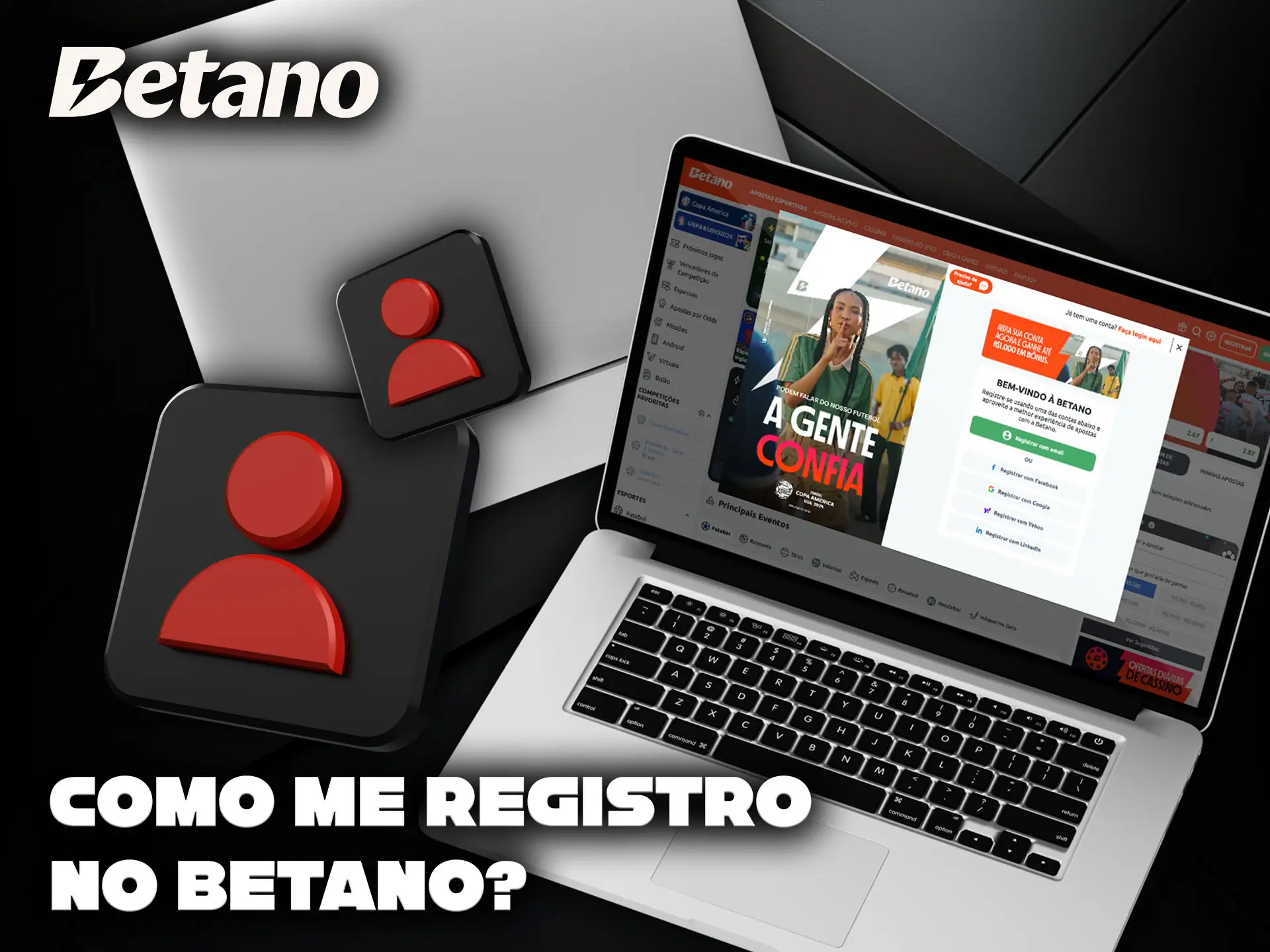 Um guia passo a passo sobre como se registar no Betano.