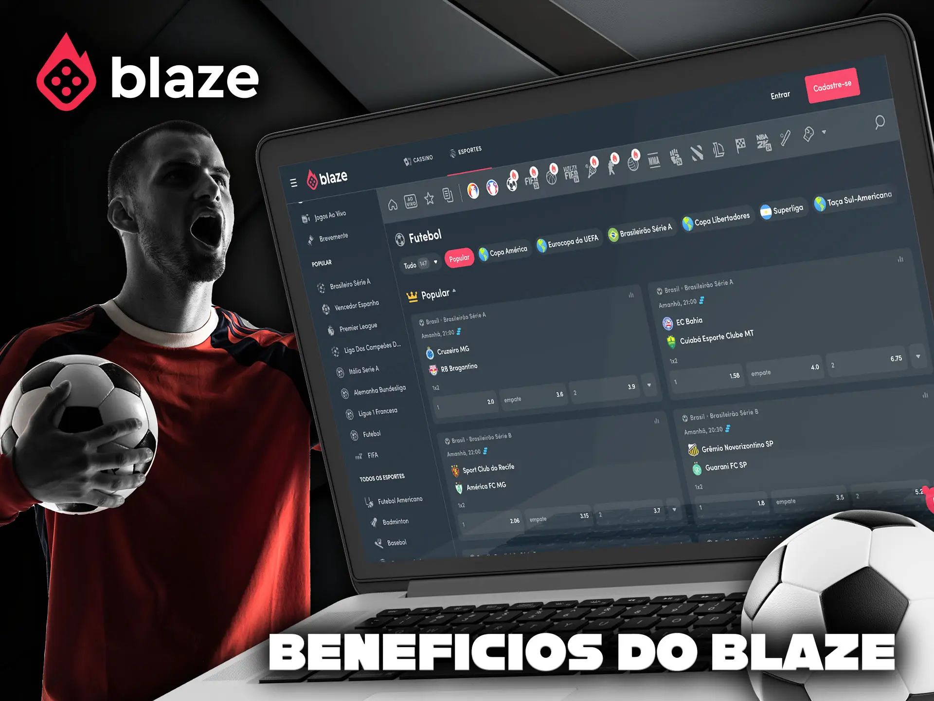 Vantagens importantes da empresa de apostas Blaze.