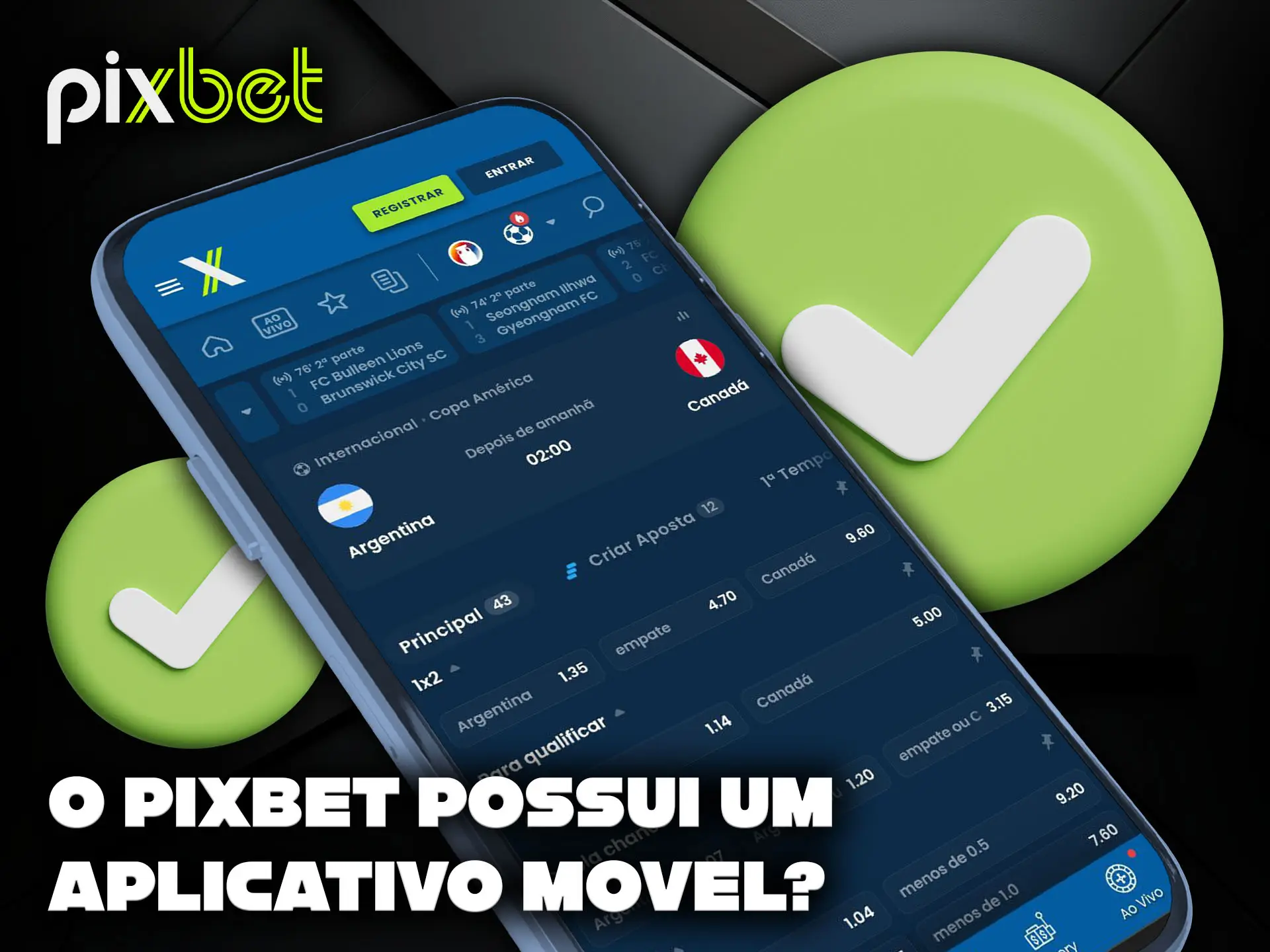 Existe um aplicativo móvel para a plataforma PixBet.