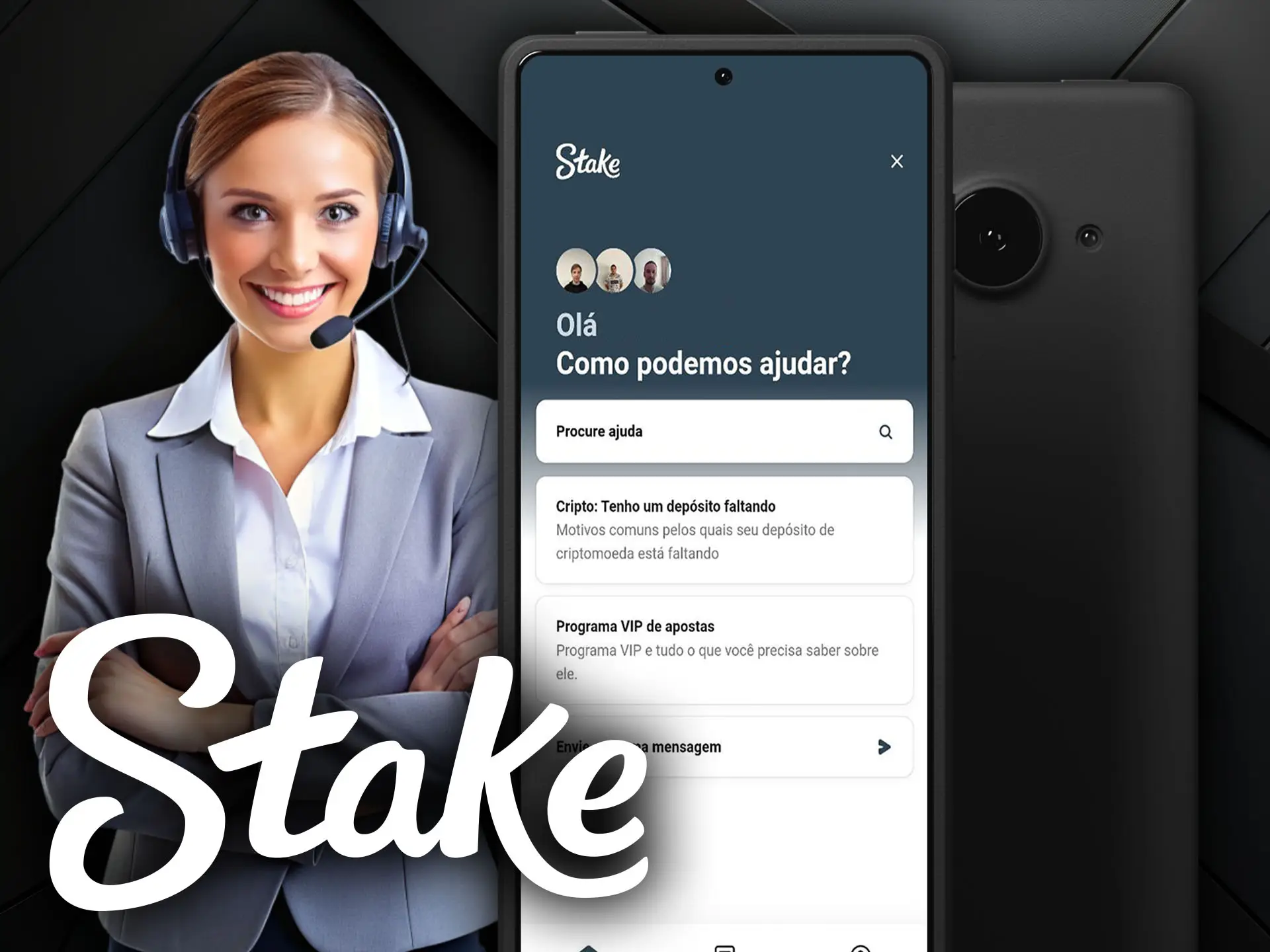 Suporte ao Cliente no App Stake atendimento dedicado o tempo todo.